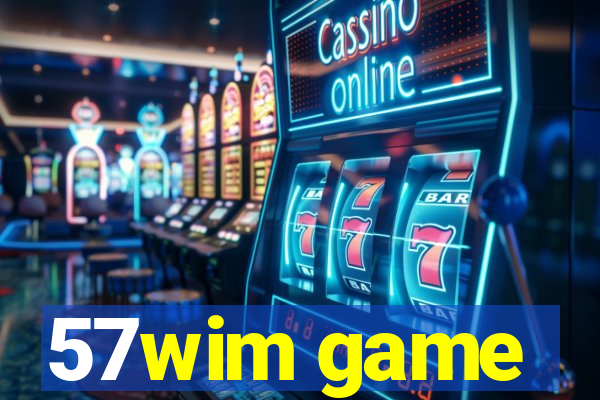 57wim game